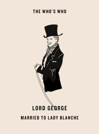 Lord George - Head of the Family